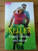 Taschenbuch Claudia Keller Einmal Himmel und zurück Hannover - Südstadt-Bult Vorschau