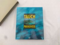 Buch "Tauch-Paradiese" Bayern - Höchstadt Vorschau