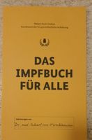 Das Impfbuch für Alle. Robert Koch-Institut***Dr. med. Aubing-Lochhausen-Langwied - Aubing Vorschau