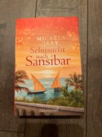 Sehnsucht nach Sansibar, Micaela Jary Dresden - Wilschdorf Vorschau
