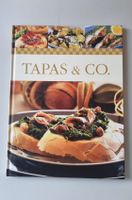 Tapas & Co. -Klein, lecker und schnell gemacht - NEU Baden-Württemberg - Heimsheim Vorschau