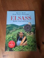 Buch: Elsass - Küche, Land und Leute Baden-Württemberg - Efringen-Kirchen Vorschau