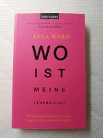 Wo ist meine Lesebrille, Lyla Ward Nordrhein-Westfalen - Mülheim (Ruhr) Vorschau