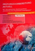 Prüfungsvorbereitung Aktuell AP1 für alle IT-Berufe Nordrhein-Westfalen - Swisttal Vorschau