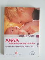 Buch – Pekip: Spiel und Bewegung mit Baby – sehr guter Zustand Rheinland-Pfalz - Neustadt an der Weinstraße Vorschau