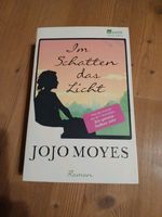 Jojo Moyes- Im Schatten das Licht Sachsen - Hartenstein Vorschau