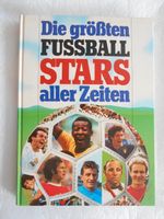 altes Buch - Die größten Fussballstars aller Zeiten Sachsen-Anhalt - Leuna Vorschau