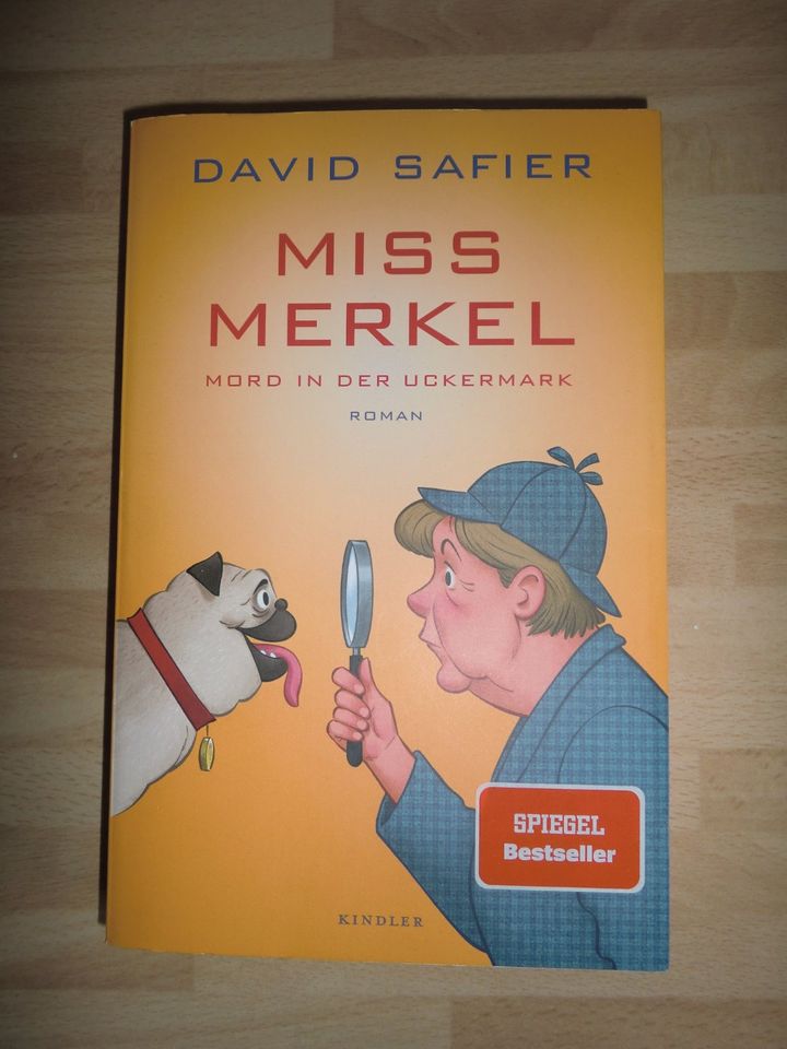 David Safier "Miss Merkel - Mord in der Uckermark" in Werl