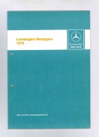 Original Mercedes-Benz Lastwagen - Neutypen 1979 Neu Niedersachsen - Alfeld (Leine) Vorschau