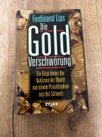 Die  Gold Verschwörung von Ferdinand Lips Brandenburg - Panketal Vorschau