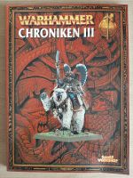 Warhammer Fantasy Chroniken I, II und III - Games Workshop Berlin - Rudow Vorschau