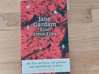 Buch gebunden "Eine treue Frau" von Jane Gardam Baden-Württemberg - Oberkirch Vorschau