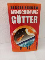 Science-Fiction-Lit "Menschen wie Götter" Dresden - Blasewitz Vorschau