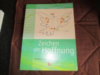 Zeichen der Hoffnung - ISBN978-3-7627-0411-9-Patmos Rheinland-Pfalz - Arzfeld Vorschau