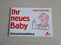 Buch  Ihr neues Baby  Gebrauchsanleitung Baden-Württemberg - Rutesheim   Vorschau