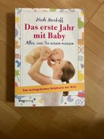 Heidi Murkoff - Das erste Jahr mit Baby Nordrhein-Westfalen - Everswinkel Vorschau