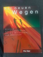 B2 Deutschsprache Kurs Buch/ Sprachkurs/ auf neuen wegen Nordrhein-Westfalen - Hamm Vorschau