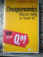 Cheaponomics von Michael Carolan Baden-Württemberg - Buggingen Vorschau