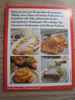 Kochbuch - Waffeln, Crepes und Eierkuchen - Elisabeth Döpp Hessen - Kassel Vorschau