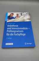 Änasthesie und Intensivmedizin Prüfungswissen für die Fachpflege Essen - Schonnebeck Vorschau