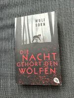 Wulf Dorn Die Nacht gehört den Wölfen ☀️ Thriller Niedersachsen - Bockenem Vorschau