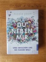 Hardcover Jugendroman "Du neben mir" (Nicola Yoon) Kreis Pinneberg - Rellingen Vorschau