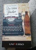 Michael Kurfer - Die toten Bücher Sachsen - Penig Vorschau