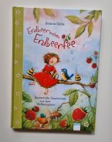 Erdbeerinchen Erdbeerfee  Zauberhafte Geschichten, Stefanie Dahle Altona - Hamburg Iserbrook Vorschau