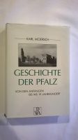 Buch "Geschichte der Pfalz" von Karl Moersch 1987 Rheinland-Pfalz - Nußbach Vorschau