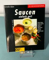 Saucen einfach gut - GU Küchen-Ratgeber, Cornelia Adam Nordrhein-Westfalen - Hamm Vorschau