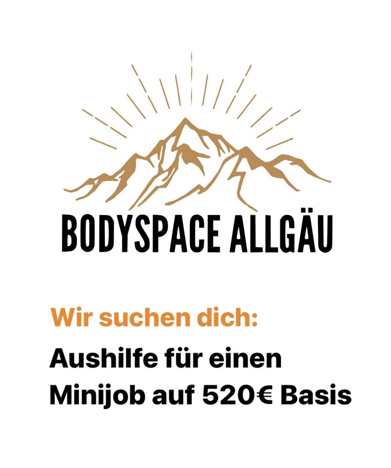 Aushilfe für einen Minijob auf 520€ Basis in Pfronten