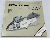 Stihl TS 760 Montage Betrieb Sicherheit Wartung  /VB 28.-€* Hessen - Rüsselsheim Vorschau