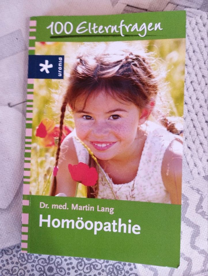 Homöopathie,100 Fragen -100 Antworten Eltern Ratgeber in Ellingen