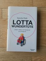 Lotta Wundertüte - Sandra Roth, Roman Köln - Porz Vorschau