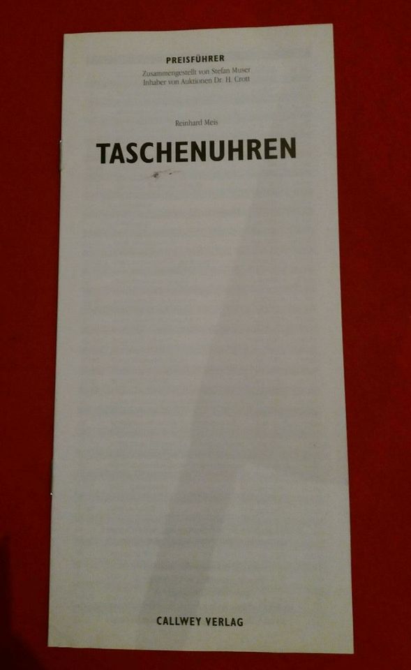 TASCHENUHREN - von der Halsuhr zum Tourbillon von Reinhard Meis in Stuttgart