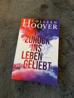 Colleen Hoover - Zurück ins Leben geliebt Baden-Württemberg - Engen Vorschau