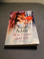 Cherry Adair,  Wie Feuer und Eis Thüringen - Jena Vorschau