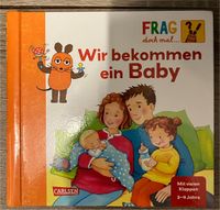 Frag doch mal die Maus … wir bekommen ein Baby Nordrhein-Westfalen - Pulheim Vorschau