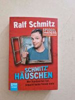 Schmitz' Häuschen, lustiges Buch von Ralf Schmitz Baden-Württemberg - Langenau Vorschau