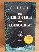 Die Bibliothek von Edinburgh von T.L. Huchu, deutsch, Taschenbuch Niedersachsen - Braunschweig Vorschau