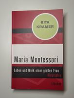 Maria Montessori - Biographie - Rita Kramer Baden-Württemberg - Heidelberg Vorschau