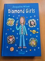 Diamant Girls, Jacqueline Wilson Nordrhein-Westfalen - Tecklenburg Vorschau