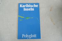 Polyglott KARIBISCHE INSELNJamaica Hispaniola Kuba Bahamas Trinid Baden-Württemberg - Karlsruhe Vorschau