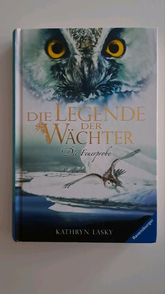 Die Legende der Wächter (Band 6) Die Feuerprobe - Kathryn Lasky in Schenefeld