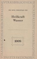 Broschüre Heilkraft Wasser 1949 Homöopathie top erhalten Sachsen-Anhalt - Halle Vorschau