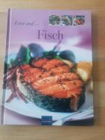 Kochbuch - Lust auf Fisch Bayern - Wiggensbach Vorschau