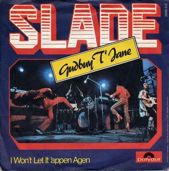 Slade – Gudbuy T'Jane in Morsbach