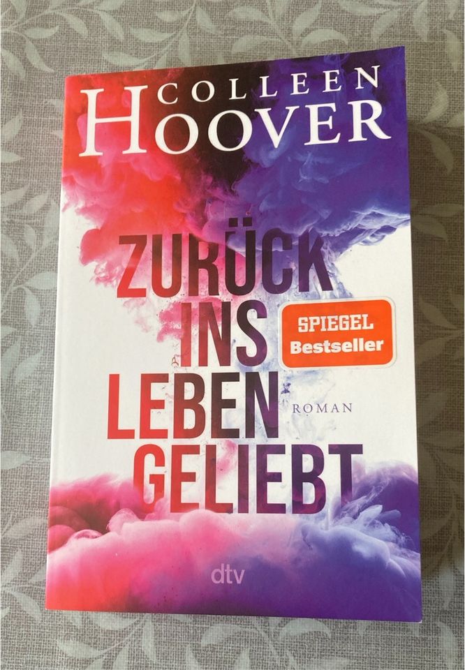 Buch Colleen Hoover ZURÜCK INS LEBEN GELIEBT Roman Top Zustand in Berlin