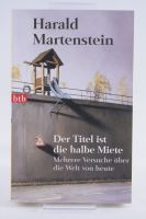 Der Titel ist die halbe Miete von Harald Martenstein Berlin - Hohenschönhausen Vorschau