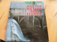 Bachmann Kitamura, Wassermühlen der Schweiz, Birkhäuser Bayern - Polling Vorschau